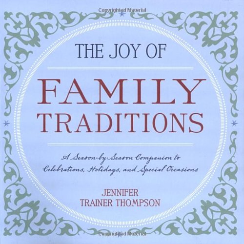 The Joy of Family Traditions Cover