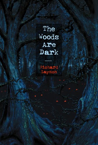 The Woods Are Dark Cover
