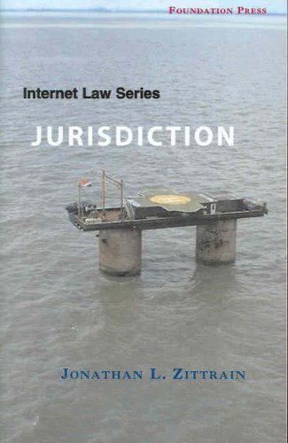 Internet Law Jurisdiction (Internet Law Series) Cover