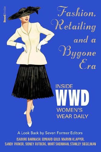 Fashion, Retailing and a Bygone Era - Inside Women's Wear Daily Cover