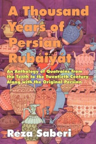 A thousand years of Persian rubáiyát Cover