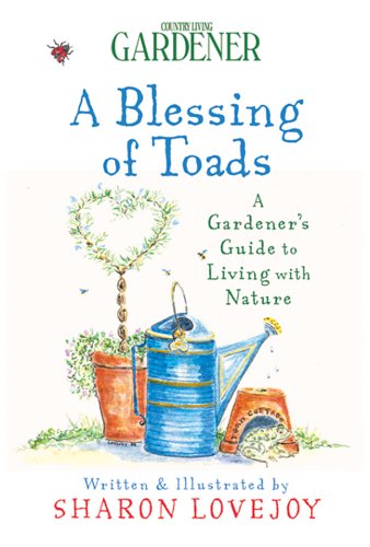 Country Living Gardener A Blessing of Toads Cover