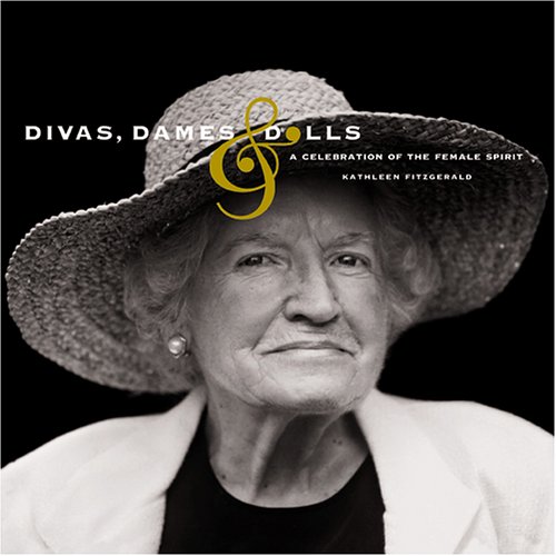 Divas, Dames & Dolls A Celebration of th Cover