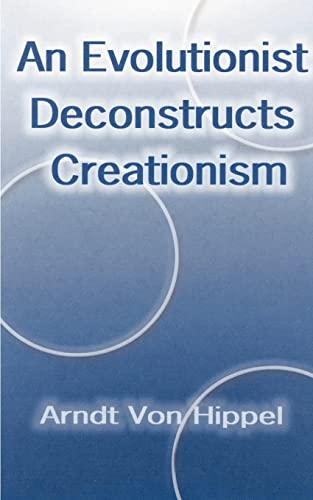 An Evolutionist Deconstructs Creationism Cover
