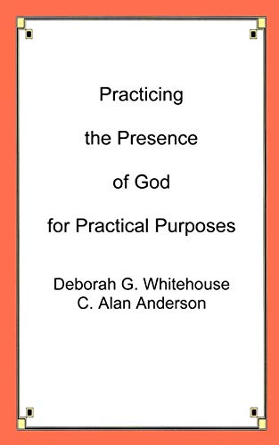 Practicing the Presence of God for Practical Purposes Cover