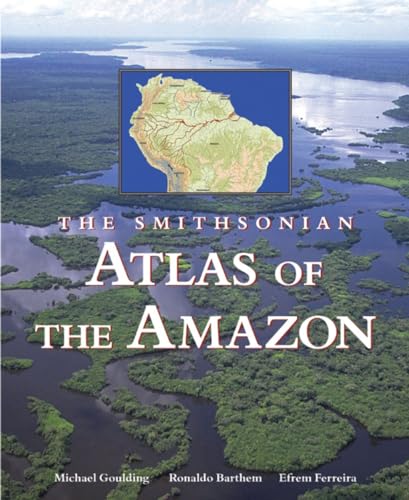 Smithsonian Atlas of the Amazon Cover