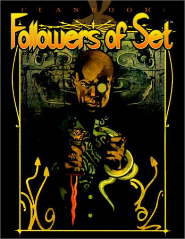Clanbook: Followers of Set (Vampire: The Masquerade Clanbooks) Cover