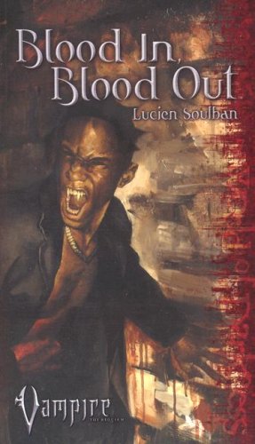 Blood In, Blood Out (Vampire) Cover