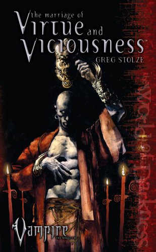 Marriage of Virtue and Viciousness (Vampire the Requiem #3) Cover