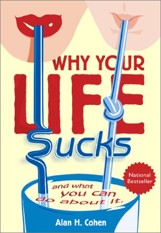 Why your life sucks Cover