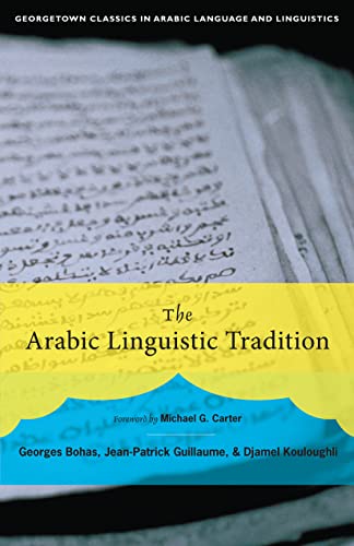 The Arabic linguistic tradition Cover