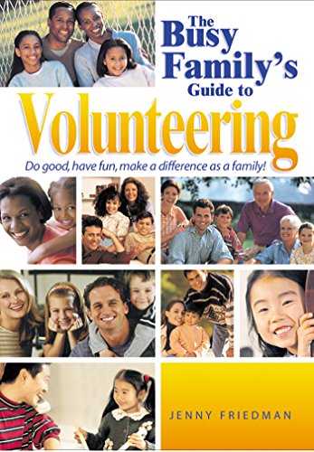 The Busy Family's Guide to Volunteering Cover