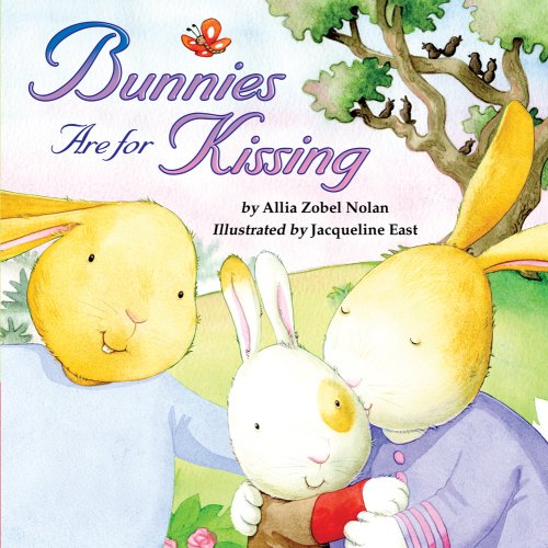 Bunnies are for kissing Cover