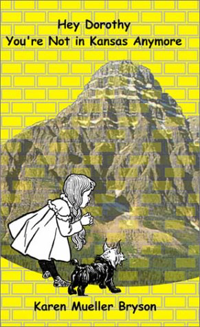 Hey Dorothy, You're Not in Kansas Anymore Cover