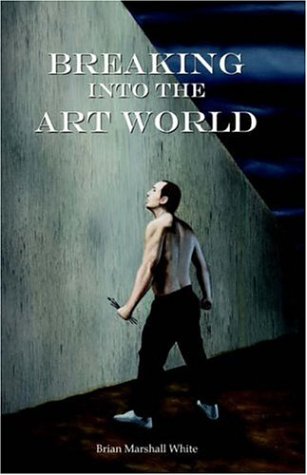 Breaking into the Art World Cover