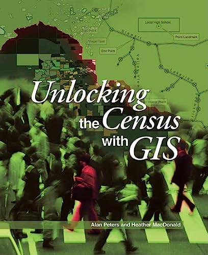 Unlocking the census with GIS Cover