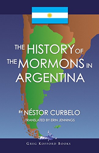 The history of the Mormons in Argentina Cover