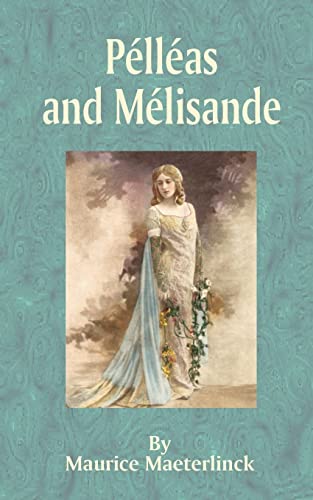 Pelleas and Melisande Cover