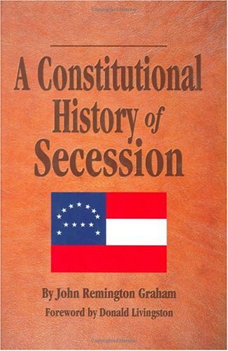 A constitutional history of secession Cover