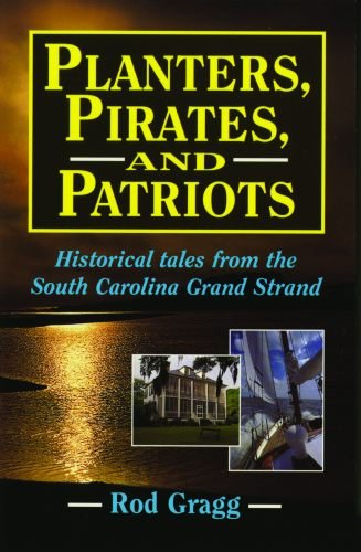 Planters, Pirates, & Patriots Cover