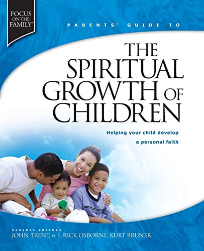 Parent's guide to the spiritual growth of children Cover