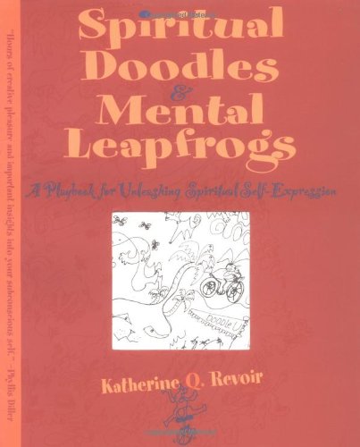 Spiritual Doodles and Mental Leapfrogs Cover