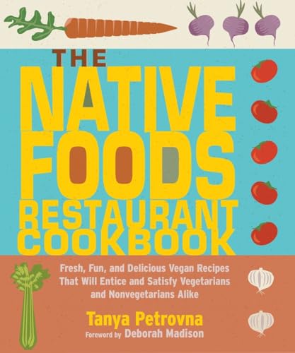 The Native Foods Restaurant Cookbook Cover
