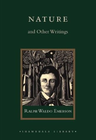 Nature and Other Writings Cover