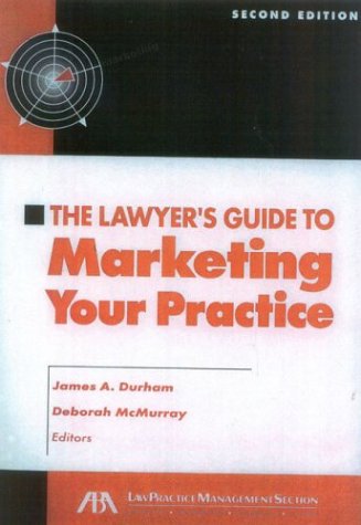 The lawyer's guide to marketing your practice Cover