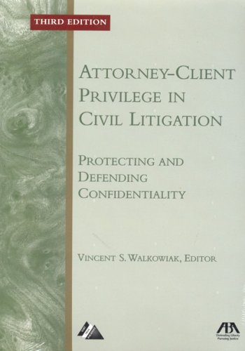 Attorney-client privilege in civil litigation Cover