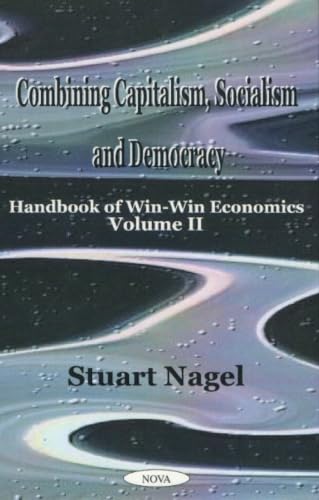 Combining Capitalism, Socialism and Democracy Cover