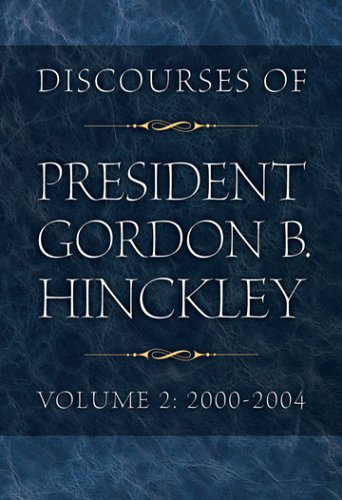 Discourses of President Gordon B. Hinckley Cover