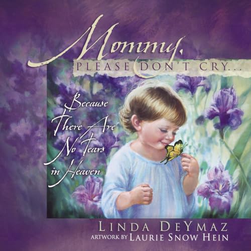 Mommy, Please Don't Cry Cover