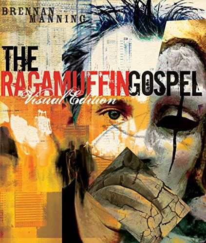 The Ragamuffin Gospel Visual Edition Cover