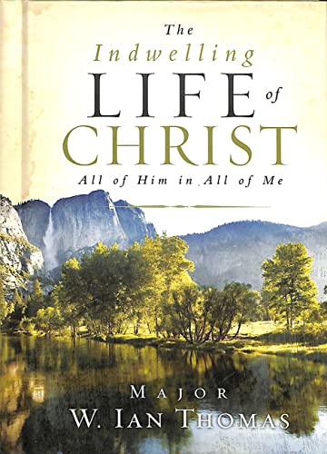 The indwelling life of Christ Cover