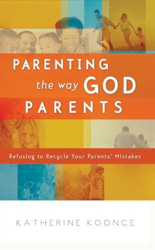 Parenting the way God parents Cover