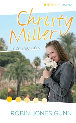 A Time to Cherish/Sweet Dreams/A Promise is Forever (The Christy Miller Series 10-12) (Christy Miller Collection, Volume 4) Cover
