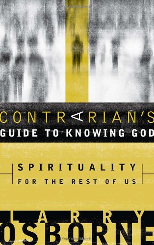 A Contrarian's Guide to Knowing God Cover