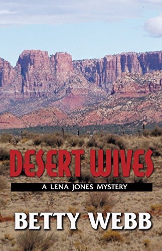 Desert Wives (Lena Jones Mysteries) Cover