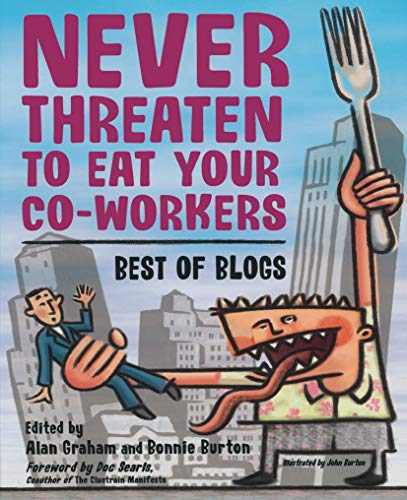 Never Threaten to Eat Your Co-Workers Cover