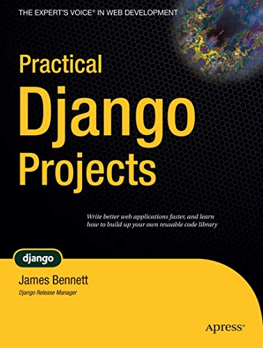 Practical Django Projects (Pratical Projects) Cover