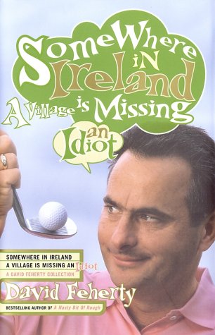 Somewhere in Ireland A Village is Missing an Idiot Cover