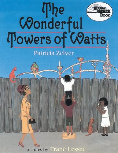The Wonderful Towers of Watts Cover