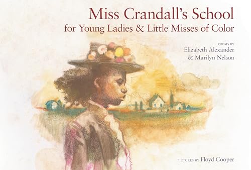 Miss Crandall's School for Young Ladies & Little Misses of Color Cover