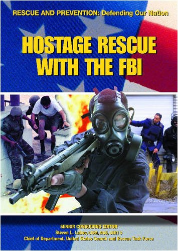 Hostage Rescue With the FBI (Rescue and Prevention) Cover