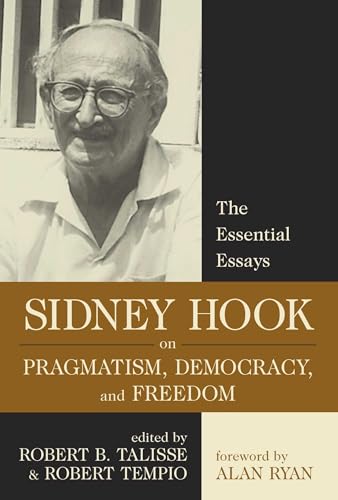 Sidney Hook on Pragmatism, Democracy, and Freedom Cover