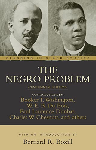 The Negro problem / contributions by Booker T. Washington ... [et al.] ; with an introduction by Bernard R. Boxill. Cover