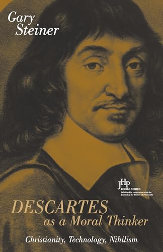 Descartes as a moral thinker Cover