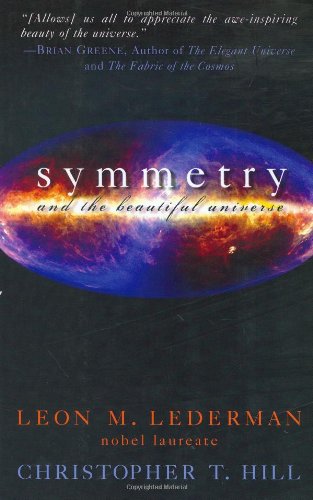 Symmetry and the beautiful universe Cover