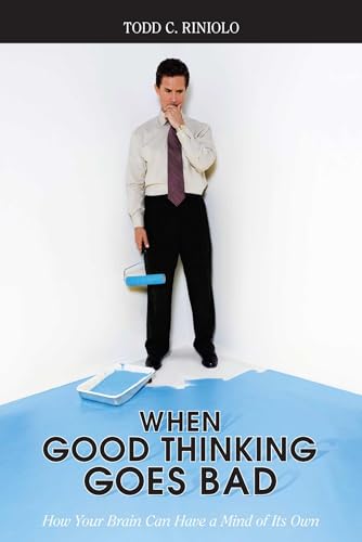When Good Thinking Goes Bad Cover